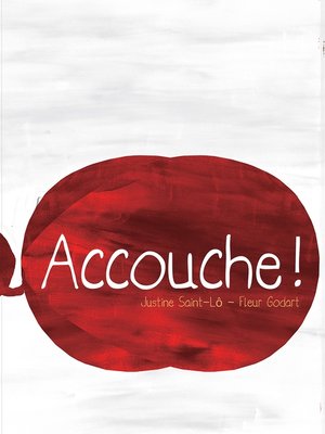 cover image of Accouche
